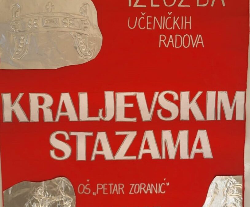 Otvorenje izložbe ,,Kraljevskim stazama” u Osnovnoj školi ,,Petar Zoranić” Nin