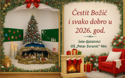 Čestit Božić i svako dobro u 2026. godini žele Vam djelatnici OŠ „Petar Zoranić” Nin
